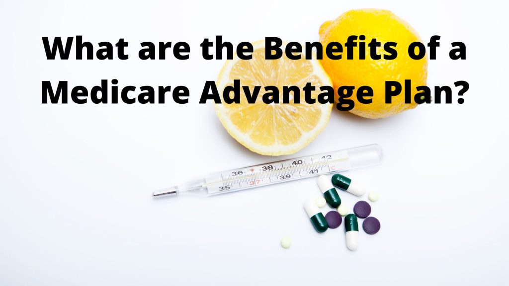 What Are the Advantages of Medicare Advantage Plans (1) Novitasphere